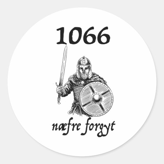 1066 Never Forget Naefre Forgyt Funny English Hist Runder Aufkleber (Vorderseite)