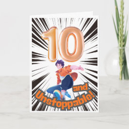 10 and Unstoppable Birthday Card  Karte