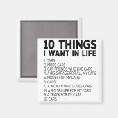 10 Dinge, die ich in meinem Leben Gewollt habe 1. Magnet (Vorderseite/Rückseite)