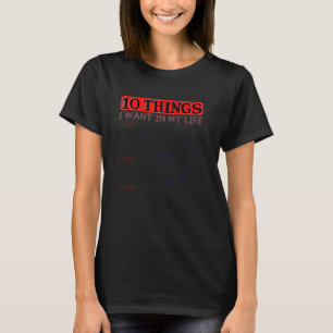 10 Dinge, die ich in meinem Leben Wollte Autos meh T-Shirt