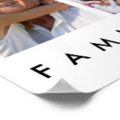 10 Fotocollage Familie ist alles Zitat weiß Poster (Ecke)