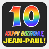 10. Geburtstag: Bold, Fun, Simple, Rainbow 10 Quadratischer Aufkleber (Vorderseite)
