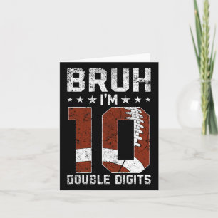 10. Geburtstag Fußball Bruh I'm Double Digits 10 Y Karte