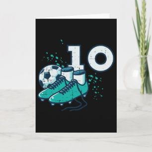 10. Geburtstag Fußball Byll Schuhe Footbyll 10 Jah Karte