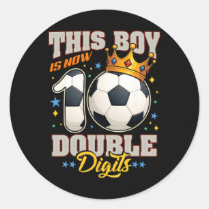 10. Geburtstag Fußball Dieser Junge ist jetzt 10 z Runder Aufkleber
