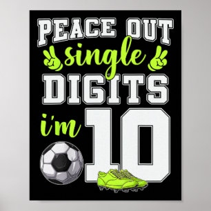 10. Geburtstag Jungen Fußball Peace Out einstellig Poster
