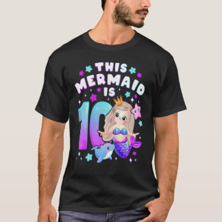 10. Geburtstag, Mädchen 10 Jahre, Meerjungfrau, Nu T-Shirt