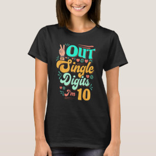 10. Geburtstag Peace Out Single Ziffern I m10 Jahr T-Shirt