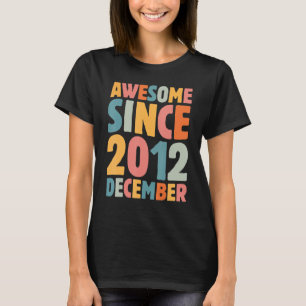 10. Geburtstag Phantastisch Seit 2012 Dezember 10 T-Shirt