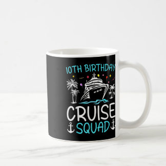10. Geburtstags-Kreuzfahrt-Squad-Geschenke 2025 pa Kaffeetasse