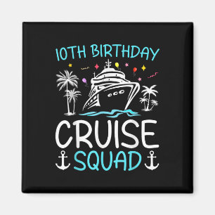 10. Geburtstags-Kreuzfahrt-Squad-Geschenke 2025 pa Magnet