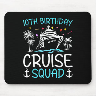 10. Geburtstags-Kreuzfahrt-Squad-Geschenke 2025 pa Mousepad