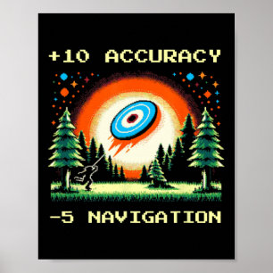 +10 Genauigkeit –5 Navigation Pixel Disc Golf Spie Poster