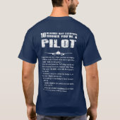10 Gründe, warum Sie Pilot sind T-Shirt (Rückseite)