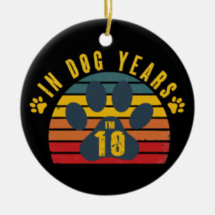 10 in Hundejahren  Keramik Ornament