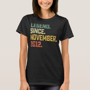 10 Jahre alte Legende seit November 2012 10. Tag T-Shirt