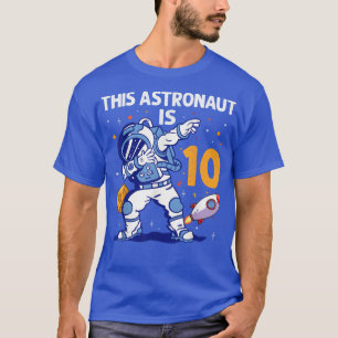 10 Jahre alter Astronautenraumplanet 10. Geburtsta T-Shirt