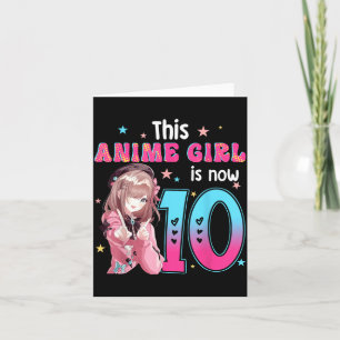10 Jahre altes Mädchen Kawaii Geschenke Anime Mädc Karte