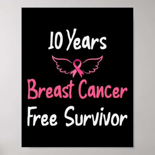 10 Jahre Brustkrebs frei rosa Brustkrebs Sur Poster (Vorne)