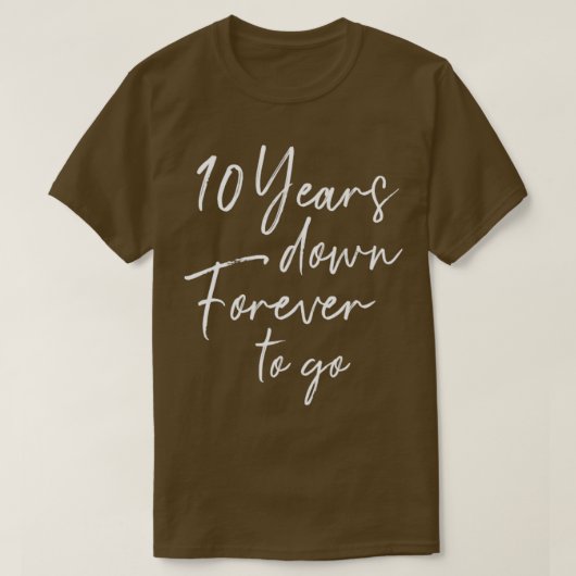 10 Jahre für immer, um für 10. Hochzeit und iv T-Shirt (Design vorne)
