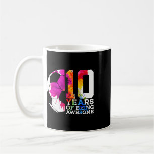 10 Jahre großartiger Fußball 10. Geburtstag Kaffeetasse