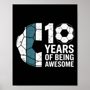 10 Jahre großartiger Fußballfan Geburtstagsfeier Poster