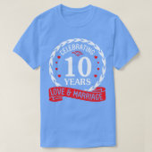 10 Jahre Liebe und Ehe glücklich Weddi feiern T-Shirt (Design vorne)