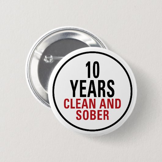 10 Jahre säubern und ernüchtern Button (Vorne & Hinten)