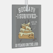 10 Jahre Service überlebte 10 Jahre bei der Arbeit Ornament Aus Glas (Vorderseite Rechts)