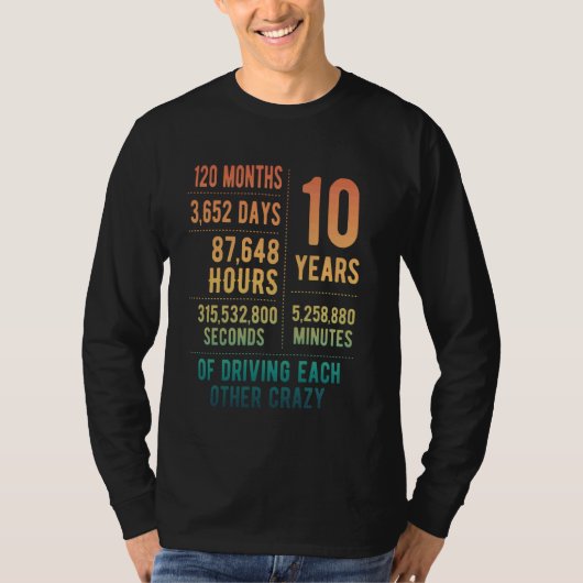 10 Jahre Verheiratet Witz 10. Hochzeit 3 T-Shirt (Vorderseite)