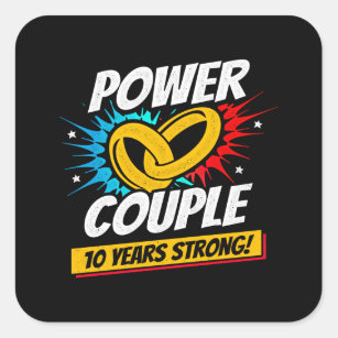 10 Jahre Verheiratete Paare 10 Jahre stark Quadratischer Aufkleber
