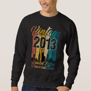 10 Jahre Vintag 2013 10. Geburtstagsparty Sweatshirt