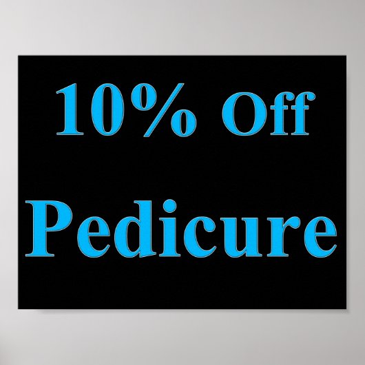 10 % Preisnachlass für Pediküre Poster (Vorne)