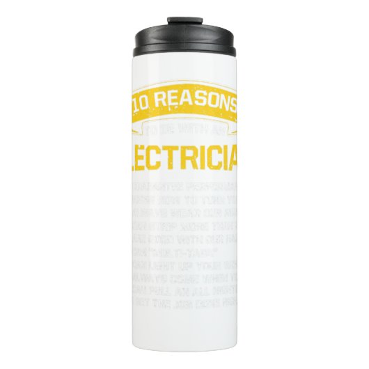 10 Reasons To Be With An Electrician Thermosbecher (Vorderseite)
