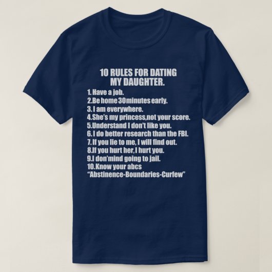 10 Regeln für den verabred meines Tochter-Schutzva T-Shirt (Design vorne)