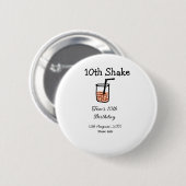 10. Shake 10. Geburtstag Milchshake-Schreiber Button (Vorne & Hinten)