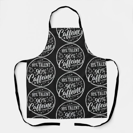 10% Talent 90% Koffein Schürze (Vorderseite)