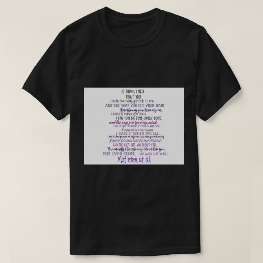 10 Things I Hate about You Sticker T-Shirt (Design vorne)