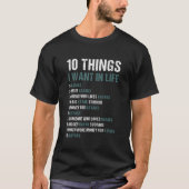 10 Things I Want In Life Whitewater Kayaking_1 T-Shirt (Vorderseite)