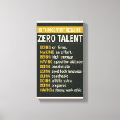 10 Things That Require Zero Talent Leinwanddruck (Vorderseite)