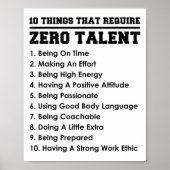10 Things That Require Zero Talent Motivational  Poster (Vorne)