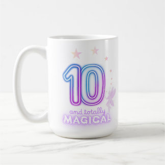 10 und völlig magische Mädchen-Geburtstage  Kaffeetasse