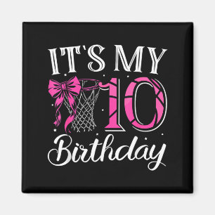 10 zehnter Geburtstag Kokette Basketball Mädchen G Magnet
