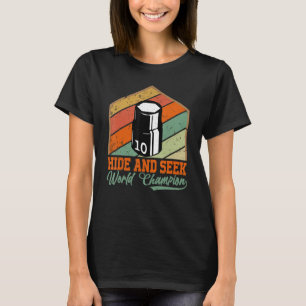10mm Socket Vermisst Hide and Seek World Champion T-Shirt