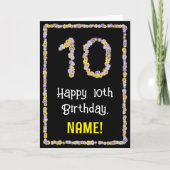 10th Birthday: Floral Flowers Number, Custom Name Karte (Vorderseite)