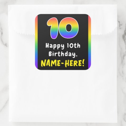 10th Birthday: Rainbow Spectrum # 10, Custom Name Quadratischer Aufkleber (Tasche)