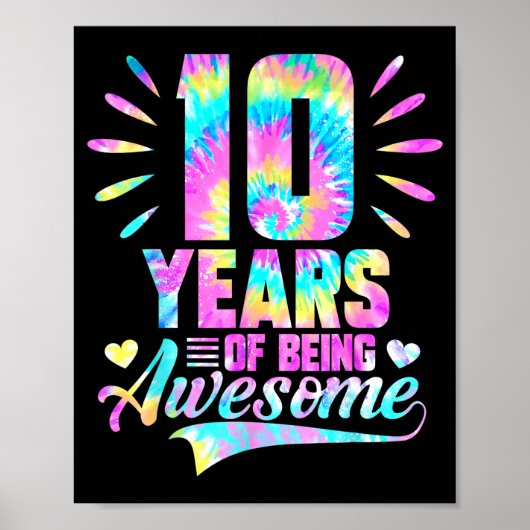 10th Birthday Tie-dye 10 Year Of Being Awesome  Poster (Vorne)
