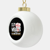 10th Wedding Anniversary - Couples Las Vegas Trip Keramik Kugel-Ornament (Rechts)