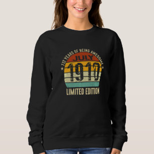 112 Jahre Phantastisch im Juli 1910 Sweatshirt