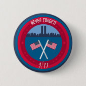 11.09. Vergessen Sie nie WTC Twin Towers NYC Button (Vorderseite)